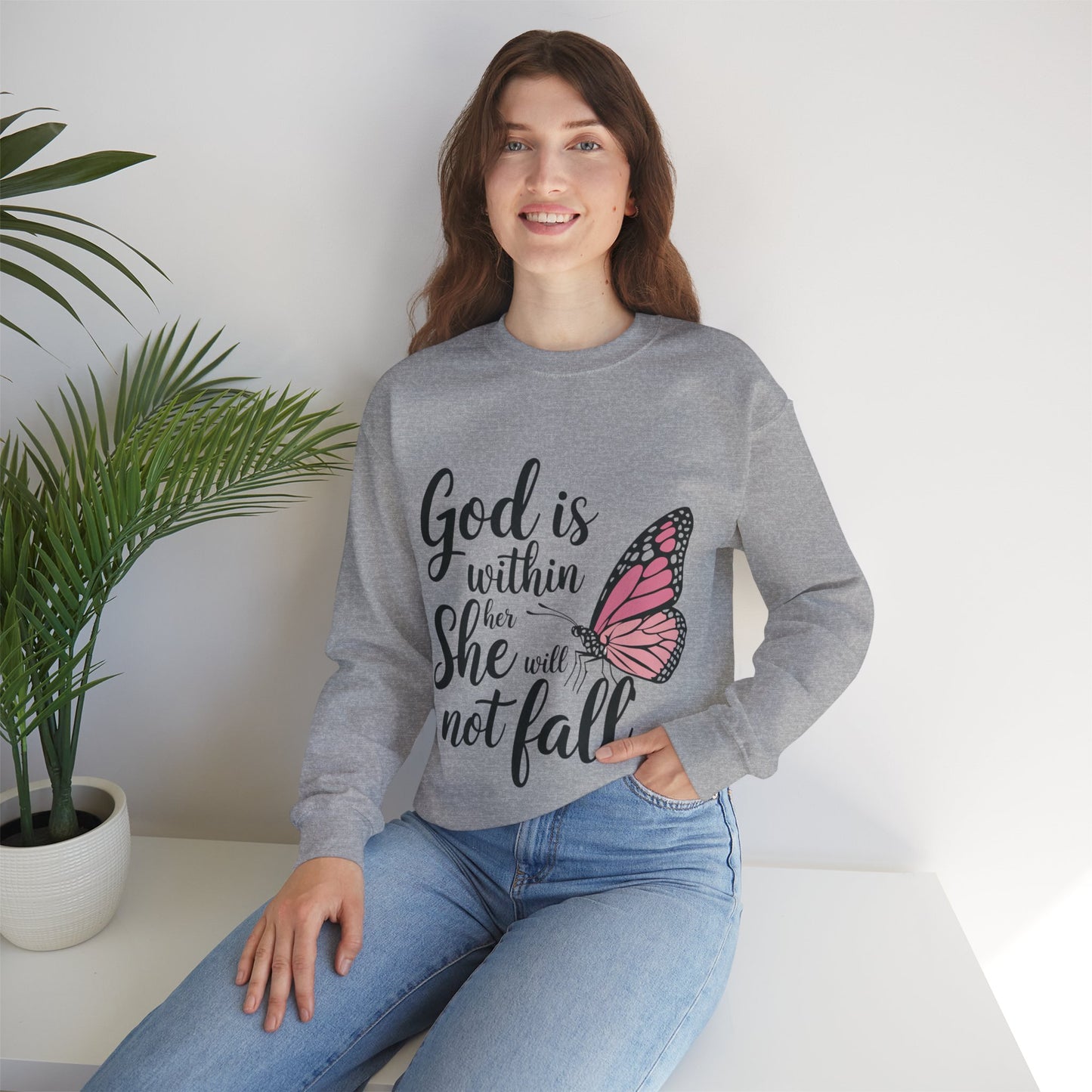 Empowerment Sweatshirt - God is within her she will not fail